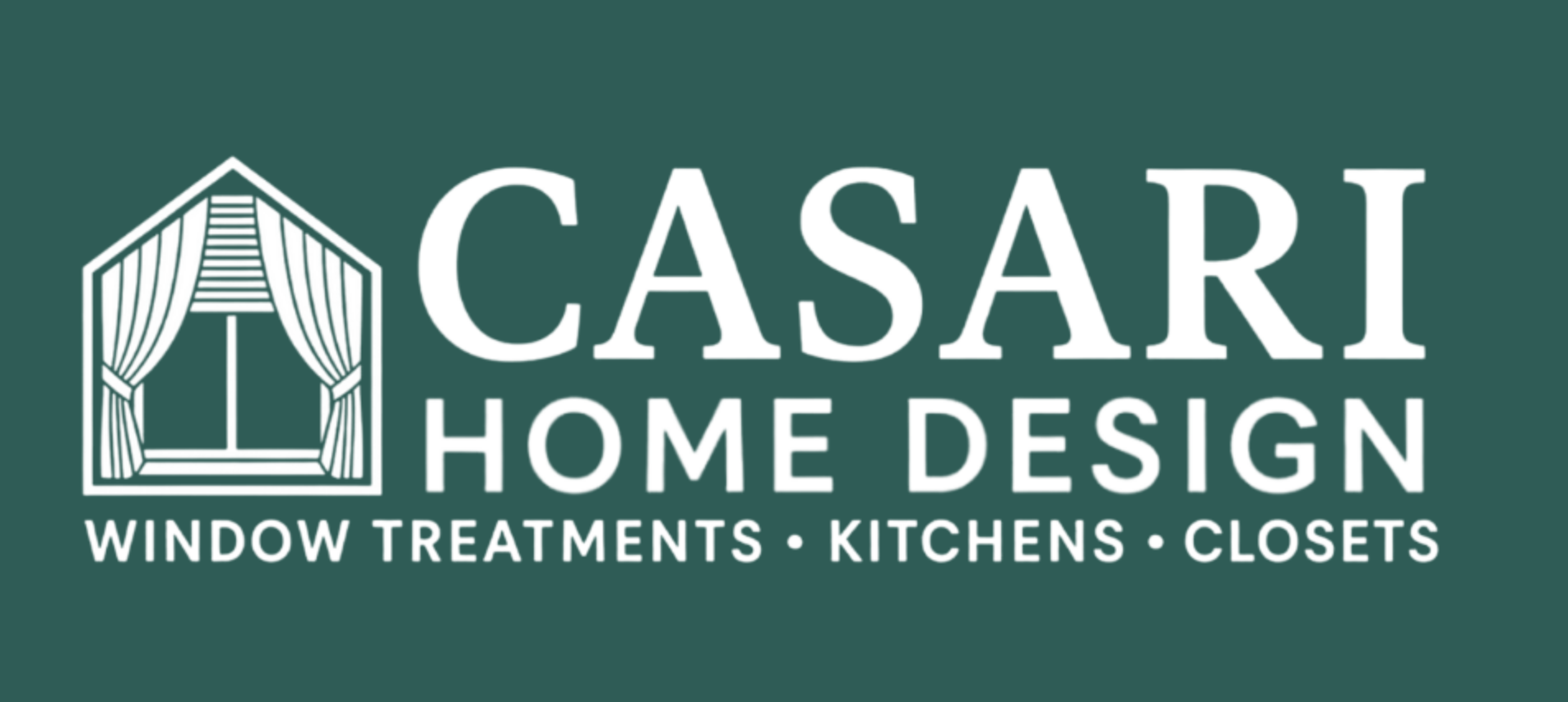 Casari Home Design — window treatments, kitchens, closets